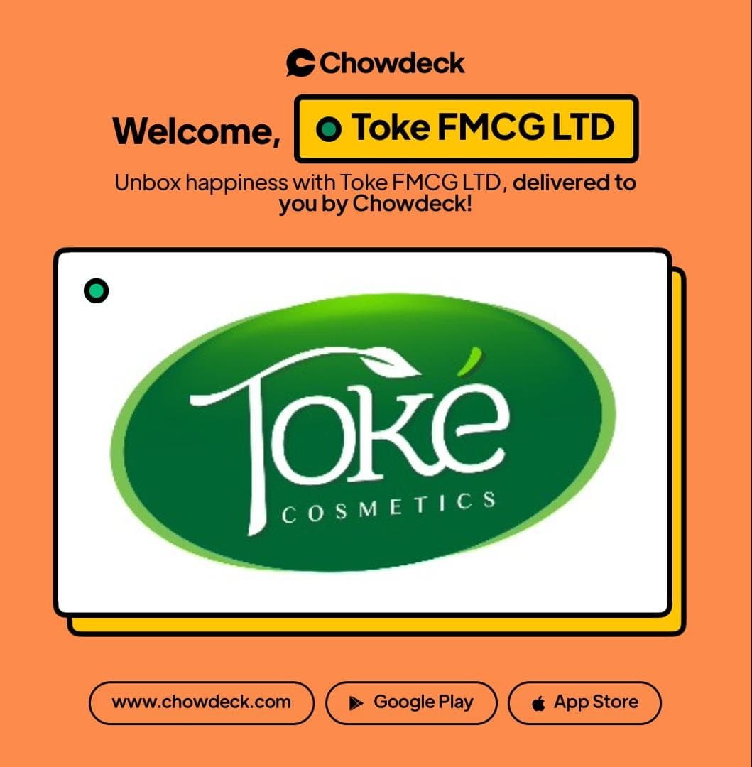 Toke Cosmetics is Now on Chowdeck! Fast, Easy Delivery Right to Your Doorstep